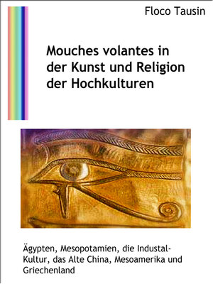 cover image of Mouches volantes in der Kunst und Religion der Hochkulturen